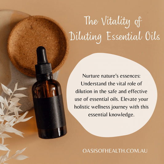 Nurturing Nature’s Essences: The Vitality of Diluting Essential Oils